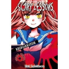 Scary Lessons: Reincarnation