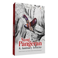 Sang Pangeran dan Janissary Terakhir