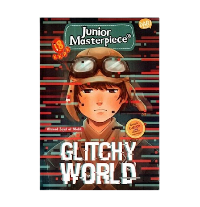 Ahmad Zayd al-Malik - KKPK Junior Masterpiece: Glitchy World 1