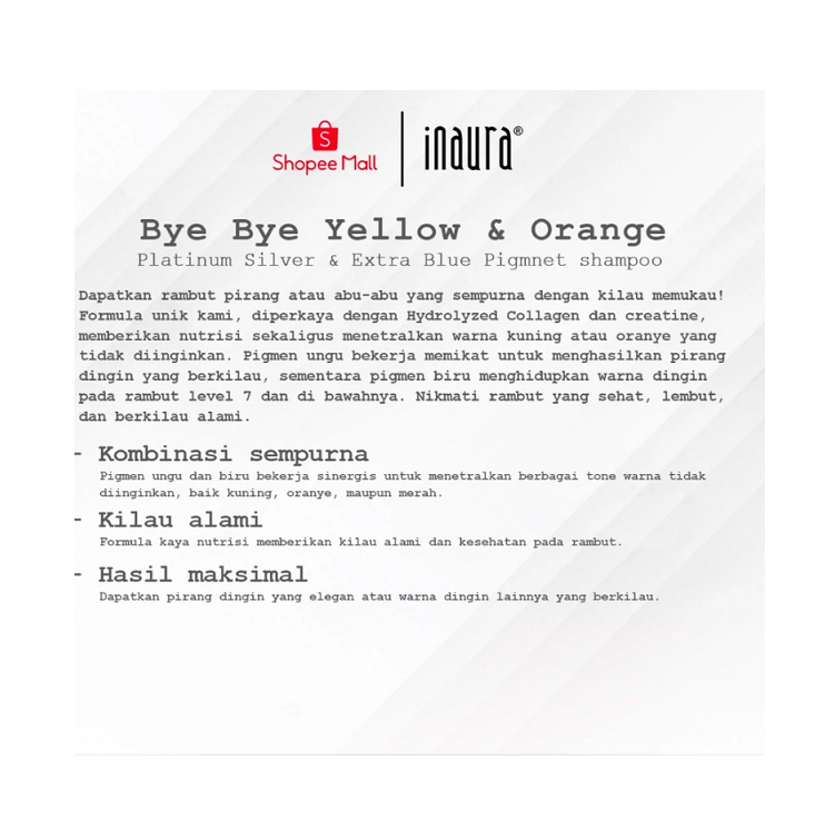 Inaura Anugrah Inaura Bye-Bye Yellow Shampoo