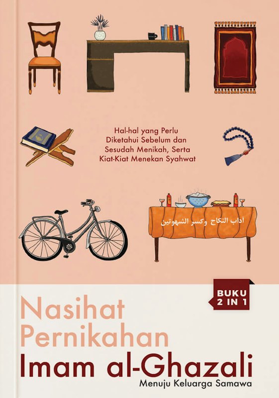 Nasihat Pernikahan Imam Al-Ghazali: Menuju Keluarga Samawa 1