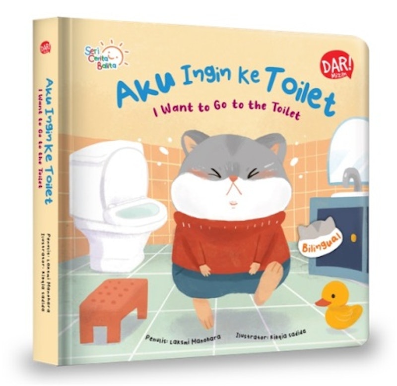 Seri Cerita Balita: Aku Ingin Ke Toilet (I Want to Go to the Toilet) 1