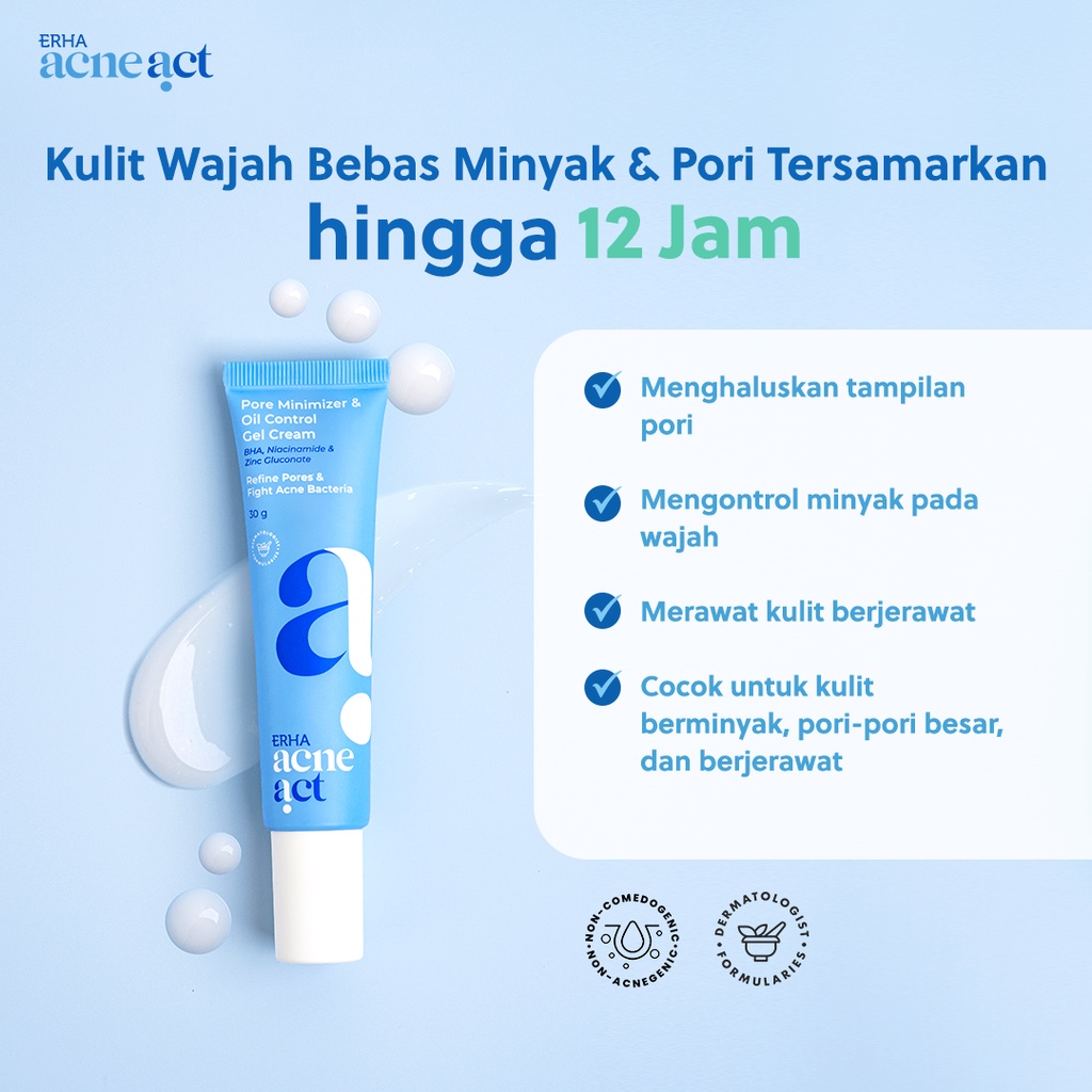 ERHA Clinic Indonesia ERHA Acneact Pore Minimizer & Oil Control Gel Cream
