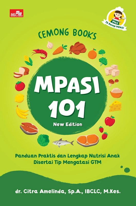 Cemong Book: MPASI 101, Panduan Praktis dan Lengkap Nutrisi Anak 1