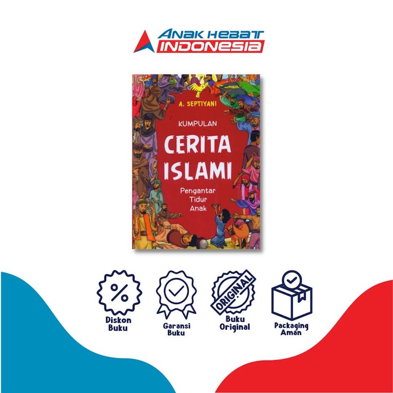 Kumpulan Cerita Islami: Pengantar Tidur Anak 2