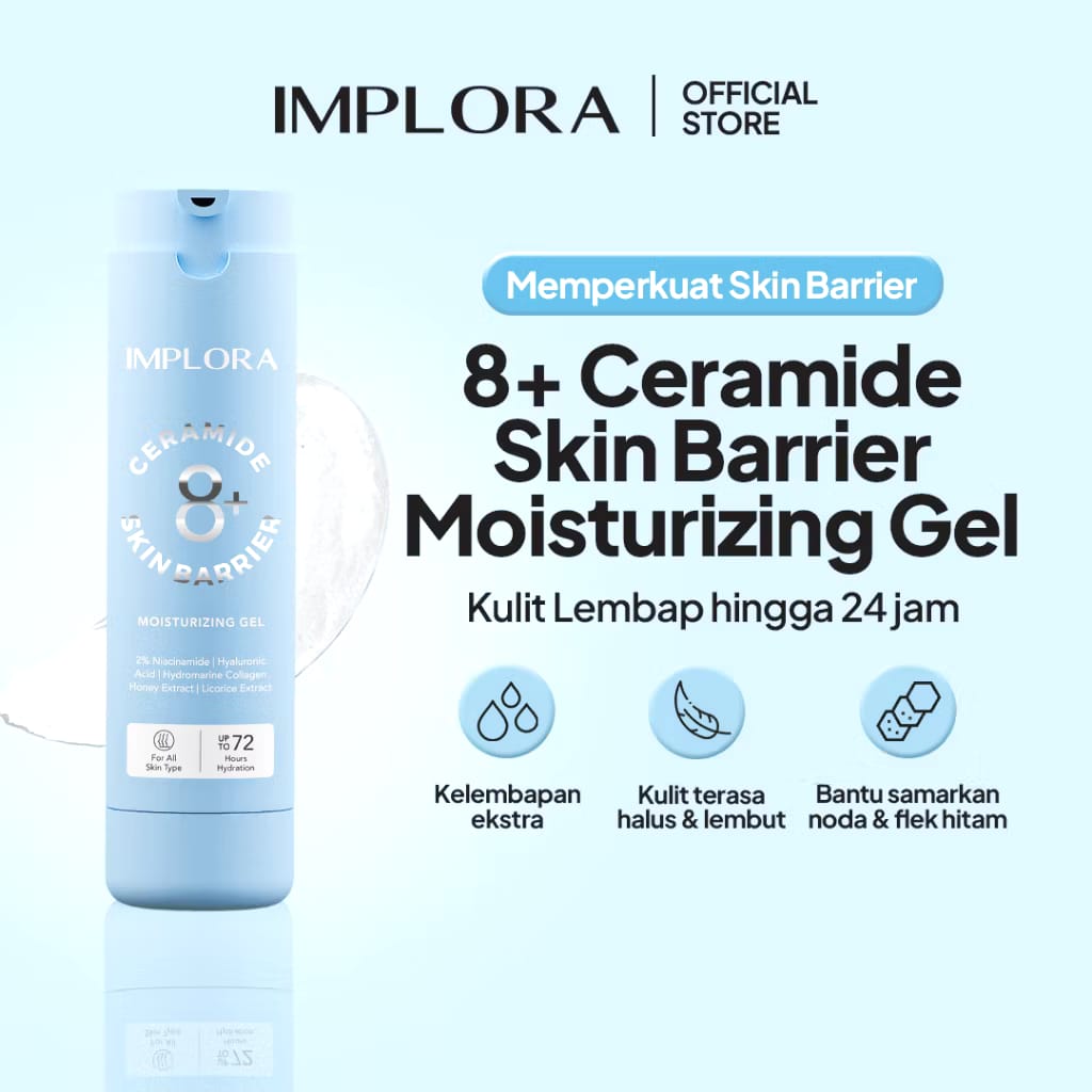 Implora Sukses Abadi Implora 8+ Ceramide Skin Barrier Moisturizing Gel