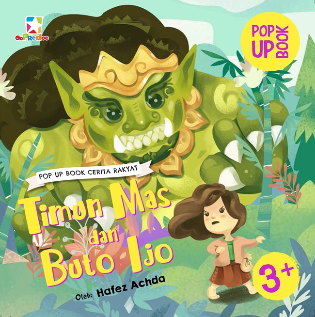 Oopredoo Pop Up Book Cerita Rakyat: Timun Mas & Buto Ijo 1