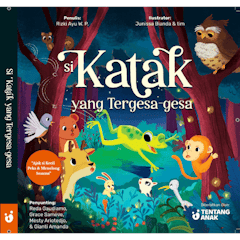 Si Katak yang Tergesa-Gesa