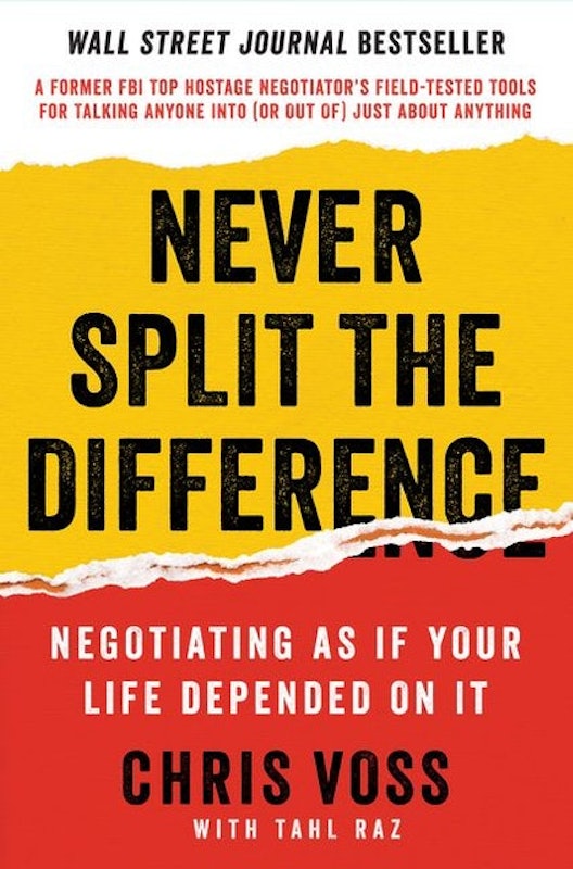 Never Split The Difference: Negotiating As If Your Life Depended On It 1