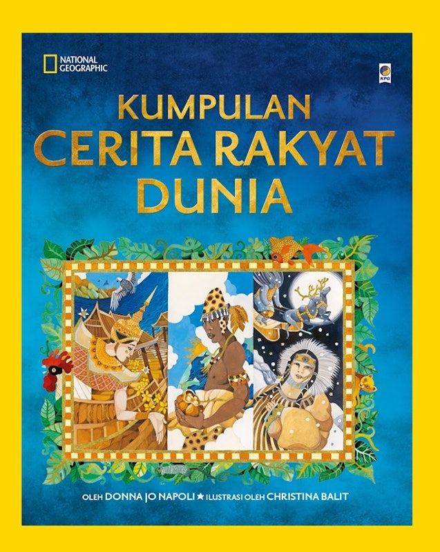 National Geographic: Kumpulan Cerita Rakyat Dunia 1
