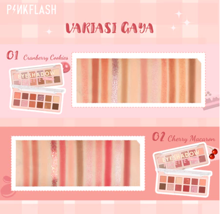 FCL Internasional Indonesia  PINKFLASH PinkDessert 12 Shades Eyeshadow Palette 01 Cranberry Cookies