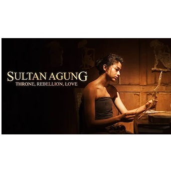 Sultan Agung: Tahta, Perjuangan, Cinta (Sultan Agung Mataram 1628) 1