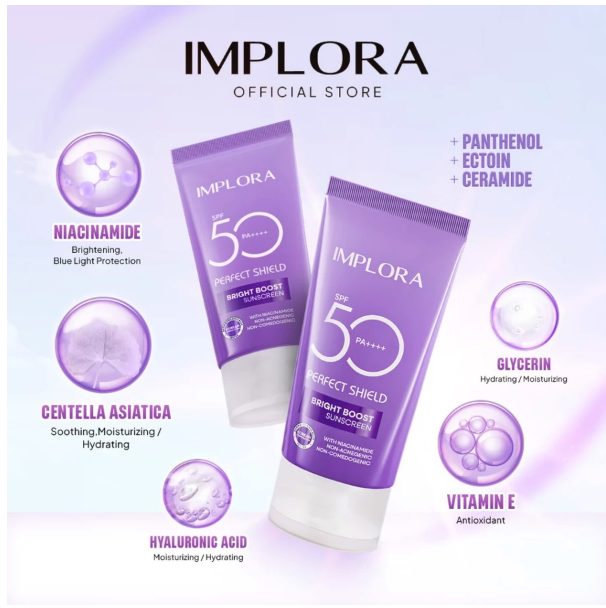 Implora Sukses Abadi Implora Perfect Shield Bright Boost Sunscreen SPF 50 PA++++