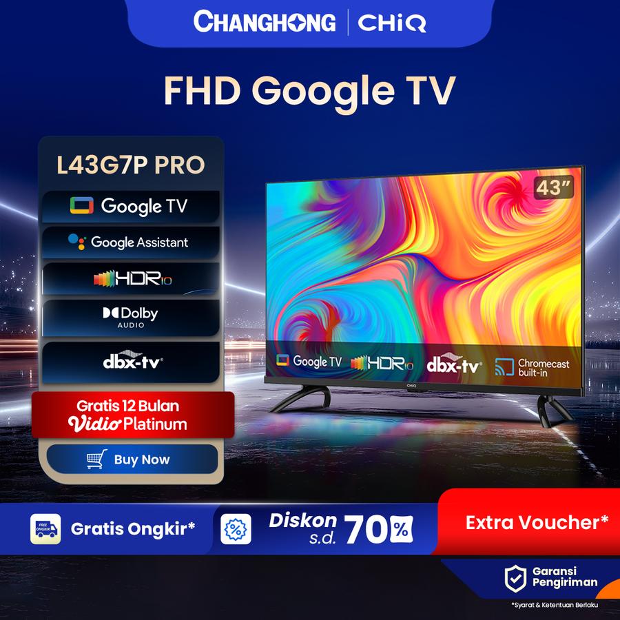 Changhong Changhong CHiQ 43 inch Smart TV Full HD  L43G7P Pro