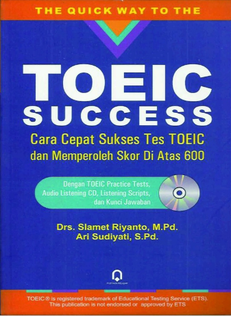 TOEIC Success: Cara Cepat Sukses Tes TOEIC dan Memperoleh Skor di Atas 600 1