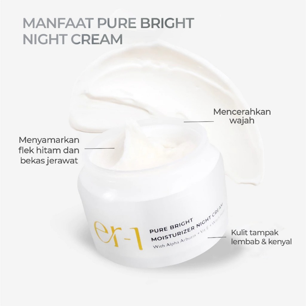 er-1 Pure Bright Moisturizer Night Cream 3