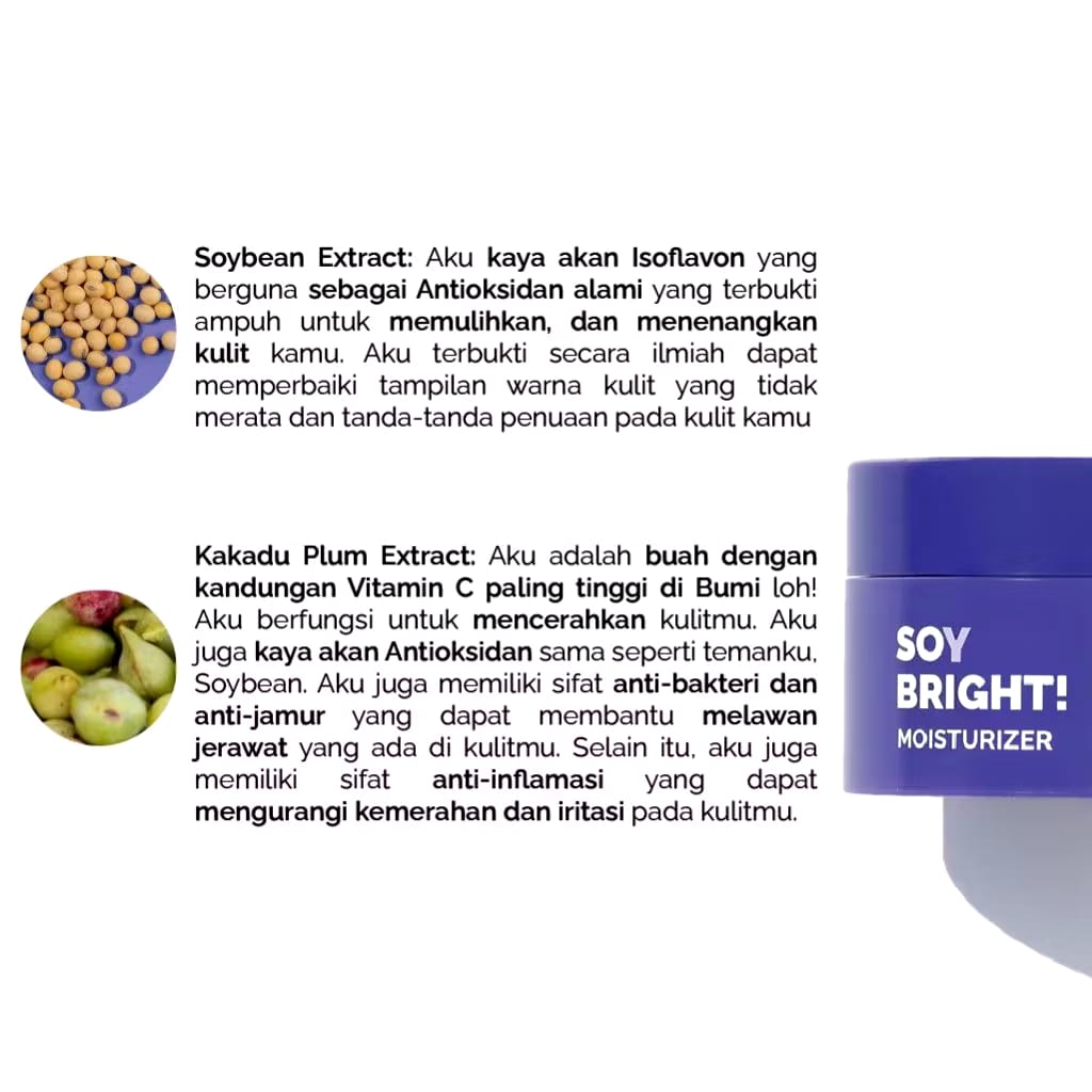 Karya Maharendra Innovation Finally Found You! Soy Bright! Moisturizer