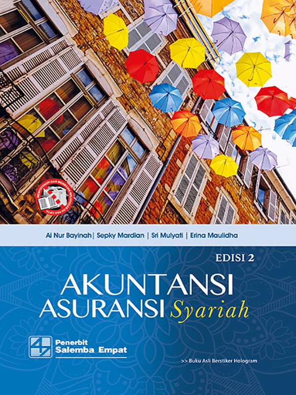Ai Nur Bayinah, dkk. - Akuntansi Asuransi Syariah Edisi 2 1