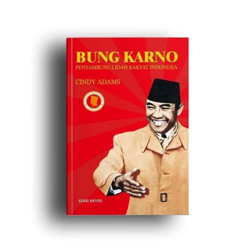 Bung Karno: Penyambung Lidah Rakyat Indonesia 1