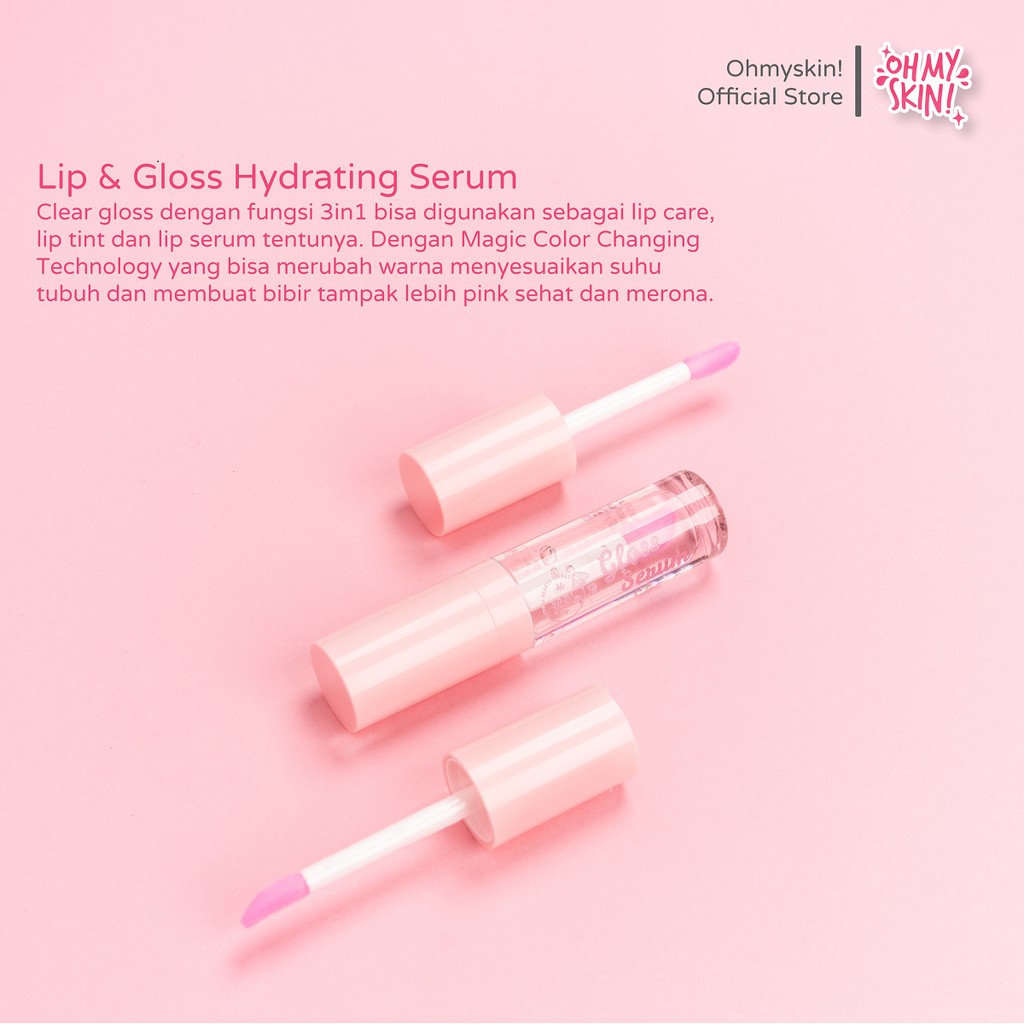 Oh My Skin! Lip & Gloss Hydrating Serum