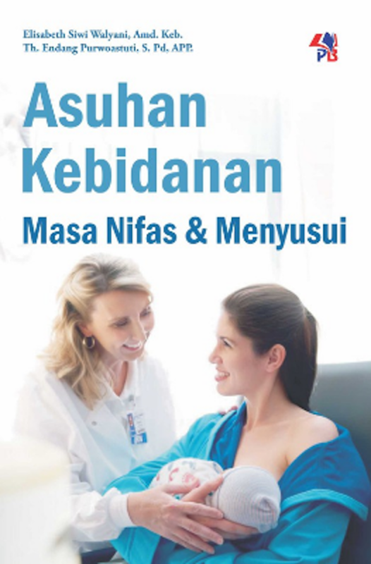 Asuhan Kebidanan: Masa Nifas & Menyusui 1