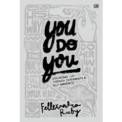 You Do You: Discovering Live Through Experiments and Self-Awareness