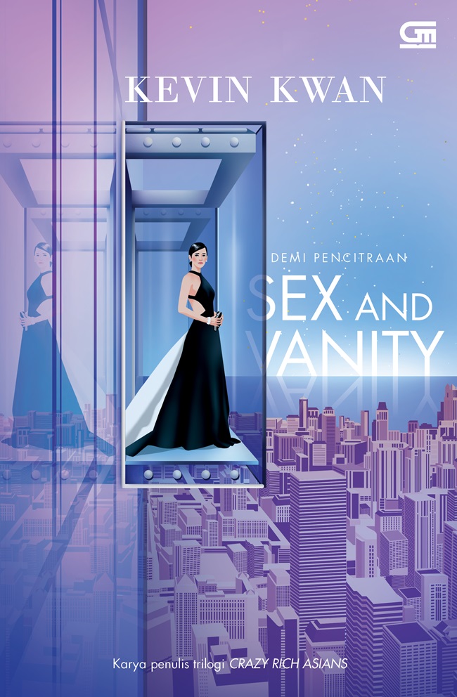 Demi Pencitraan (Sex and Vanity) 1