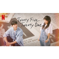 Twenty Five Twenty One