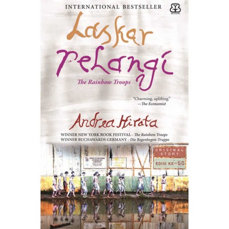 Andrea Hirata - Laskar Pelangi: Original Story 2