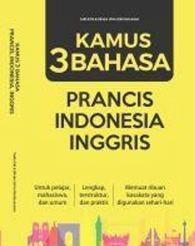 Kamus 3 Bahasa Prancis Indonesia Inggris 1