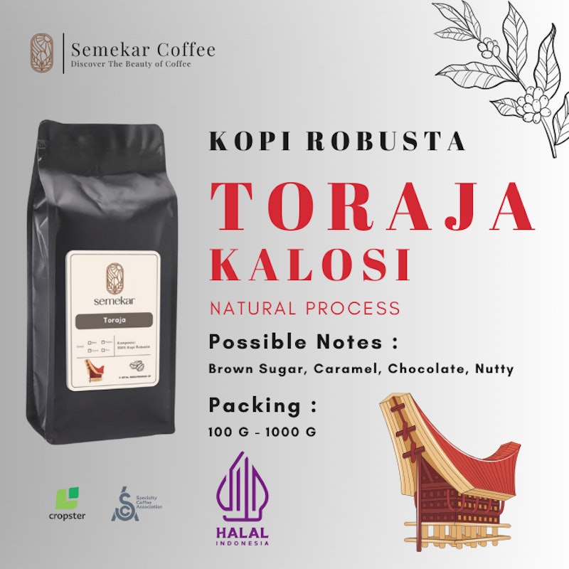 Semekar Coffee Kopi Robusta Toraja Kalosi Grade 1 2