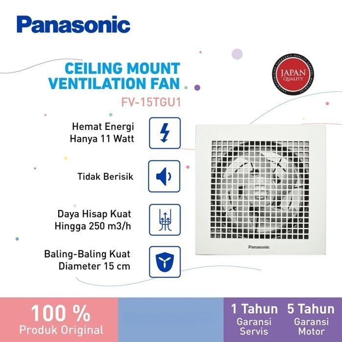 Panasonic Gobel Life Solutions Manufacturing Indonesia Panasonic Ceiling Mount Ventilating Fan FV-15TGU1