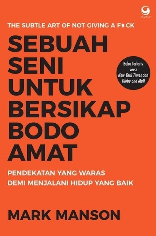 Sebuah Seni untuk Bersikap Bodo Amat 1