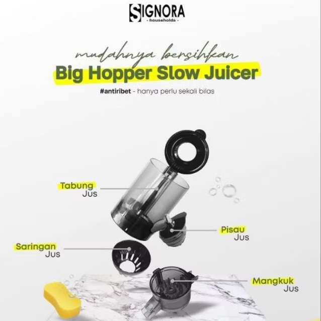 Signora Sarana Sukses Signora Big Hopper Slow Juicer
