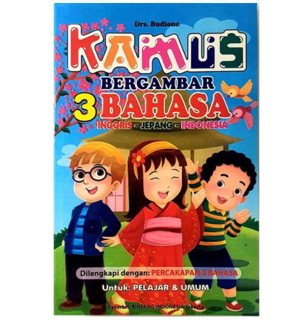 Kamus Bergambar 3 Bahasa: Inggris, Jepang, Indonesia 1