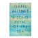 Isabel Allende A Long Petal of the Sea 1