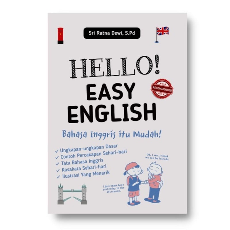Hello! Easy English: Bahasa Inggris Itu Mudah! 1