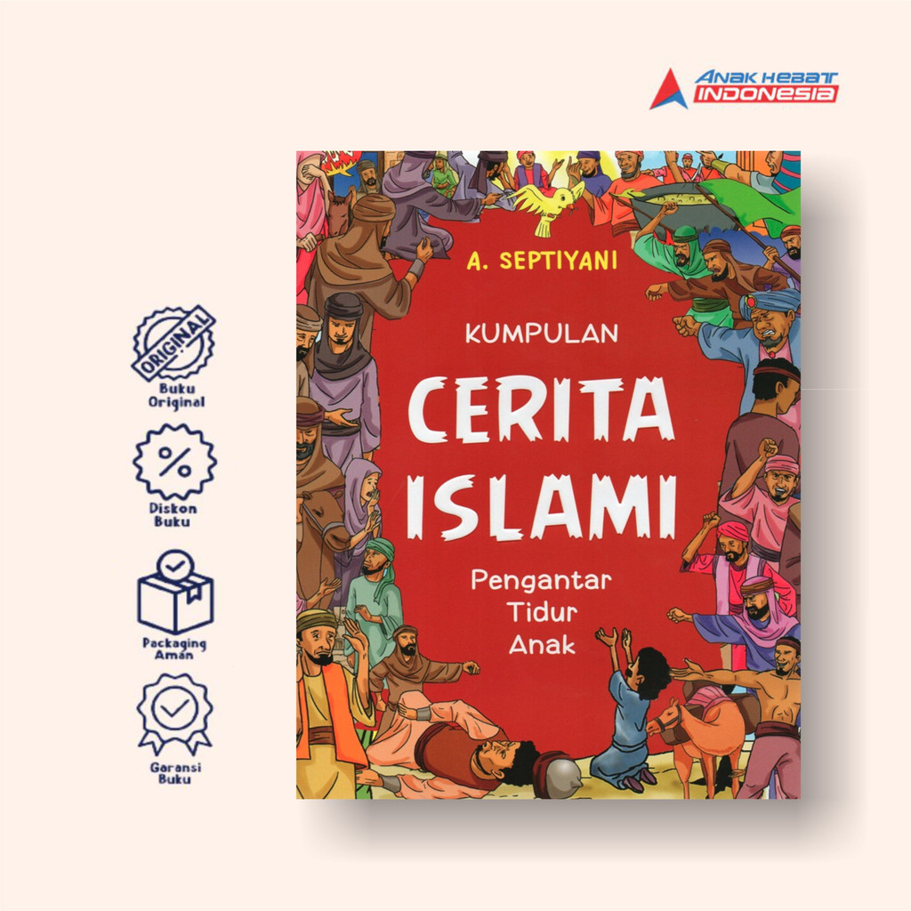 Kumpulan Cerita Islami: Pengantar Tidur Anak 3