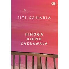 Hingga Ujung Cakrawala