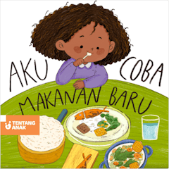 Aku Coba Makanan Baru