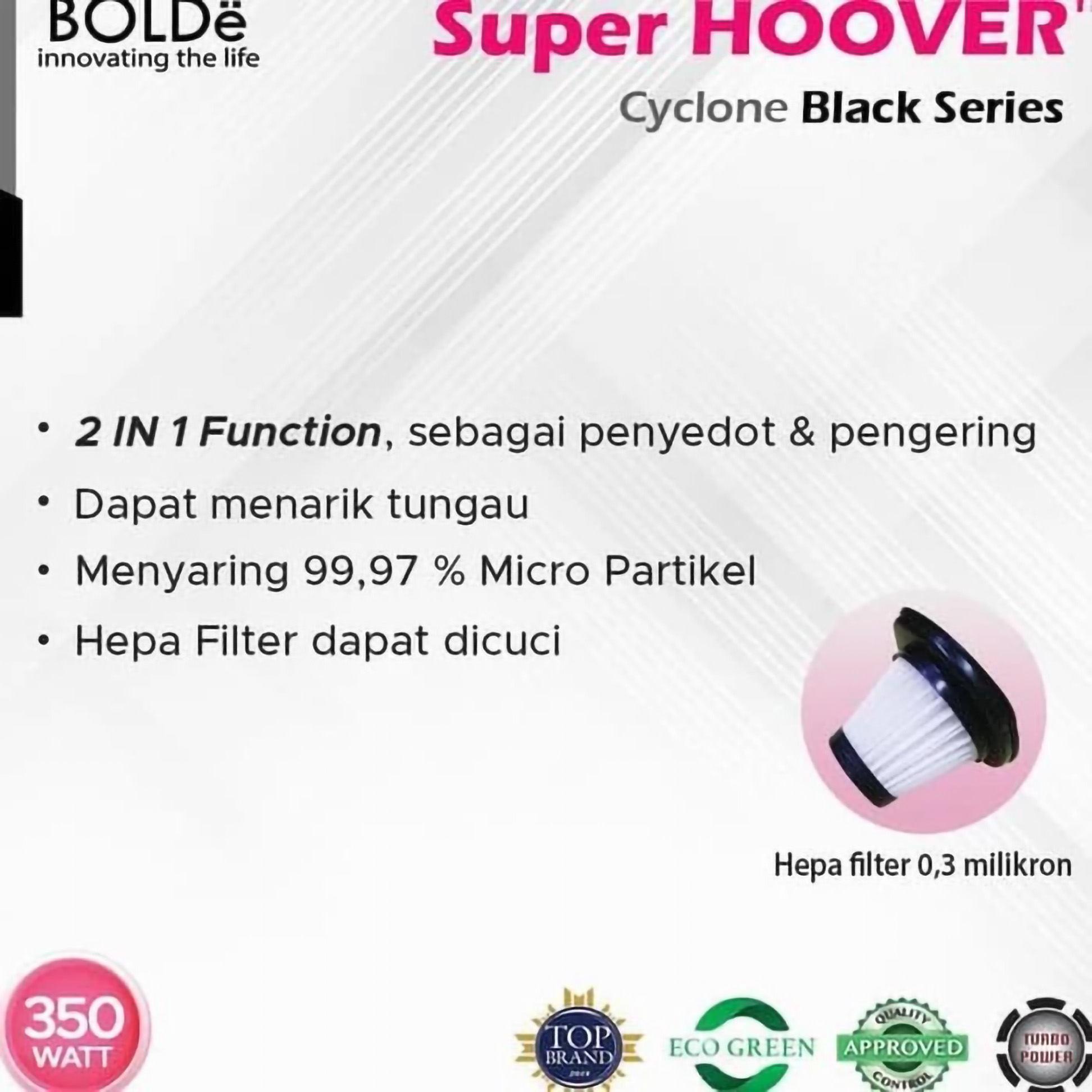 Bolde Inovasi Global BOLDe Super Hoover Cyclone Black Series Penyedot Debu