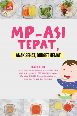 MP-ASI Tepat, Anak Sehat, Budget Hemat 1