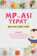 Dr. Ir. Yayuk Farida Baliwati, MS, RD (Ahli Gizi), dkk MP-ASI Tepat, Anak Sehat, Budget Hemat 1