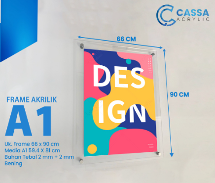 Cassa Acrylic Bingkai Poster Dinding Akrilik A1