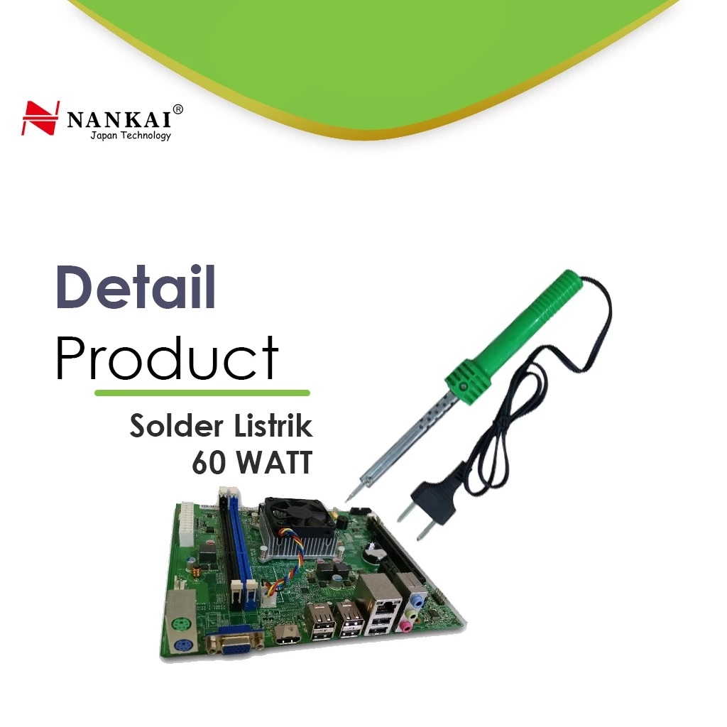 Rohartindo Nusantara Luas Nankai Solder Listrik 60 Watt