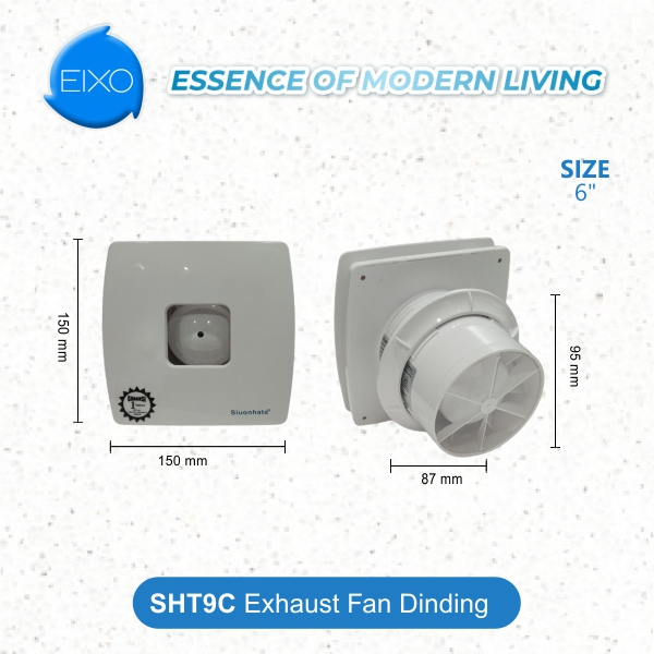 EIXO EIXO SIUONHATA Exhaust Fan SHT9C