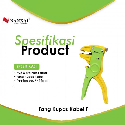 Nankai Tang Kupas Kabel Model F
