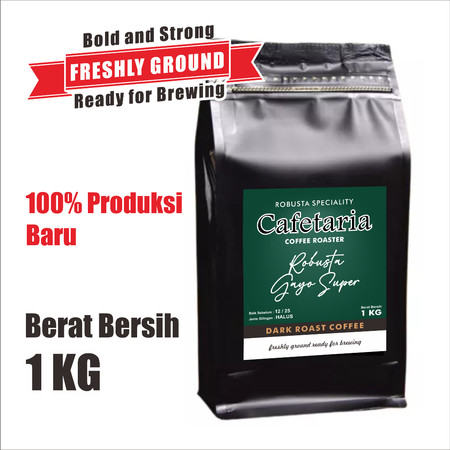 Cafetaria Coffee Roaster CAFETARIA Kopi Robusta Aceh Gayo Super