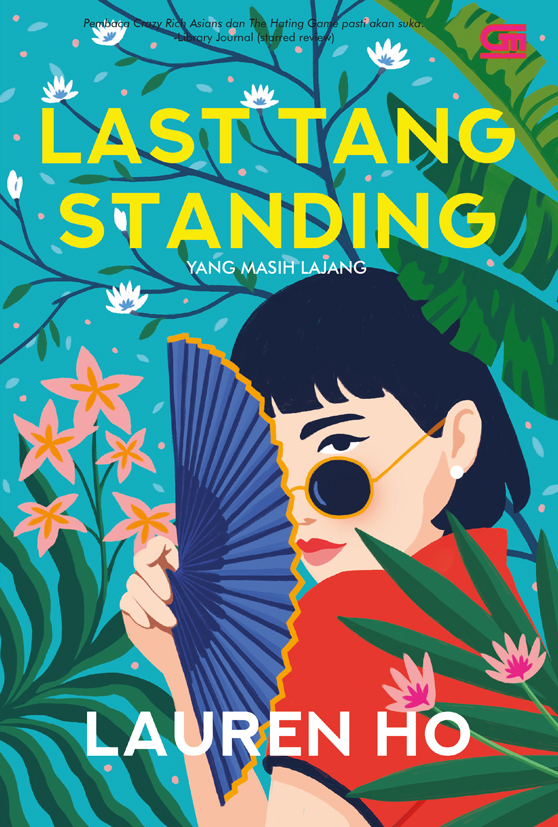 Last Tang Standing (Yang Masih Lajang) 1