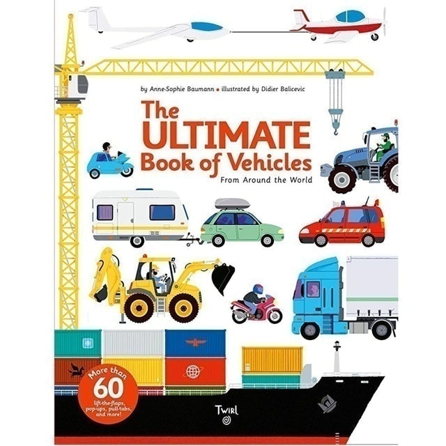 The Ultimate Book of Vehicles: From Around the World 1
